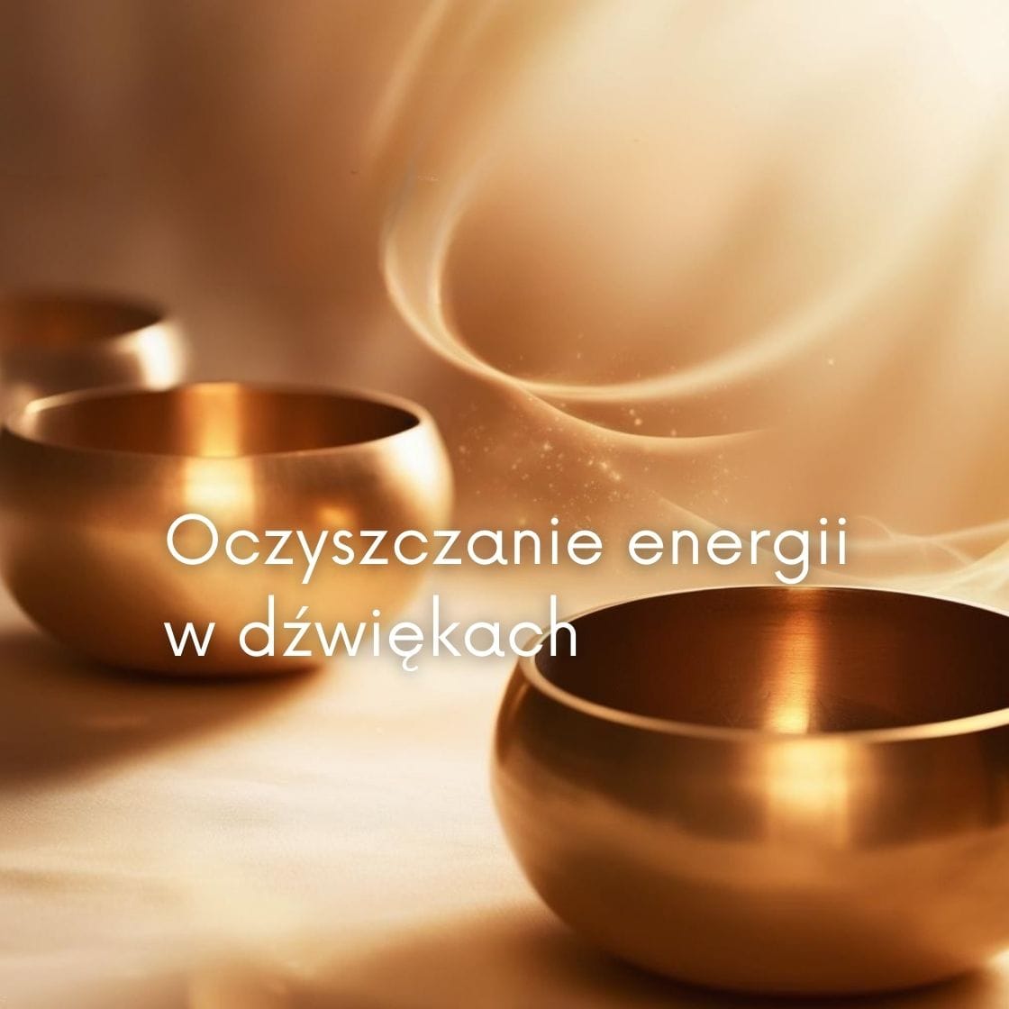 oczyszczanie energii w dźwiękach moc mis